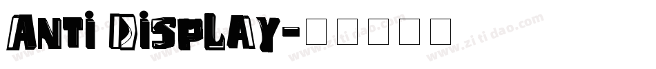 Anti Display字体转换